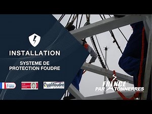 Installation d’un Système Extérieur de Protection Foudre