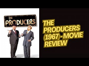 The Producers (1967) - Movie Review