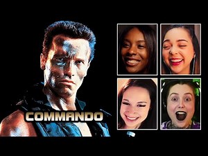 COMMANDO (1985) | GIRLS REACT | FIRST TIME WATCHING