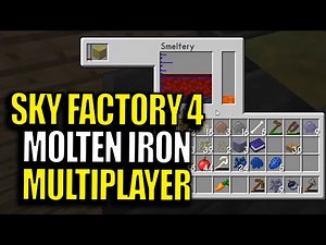 Multiplayer Minecraft Sky Factory 4 Modpack Ep 10 - Molten Iron
