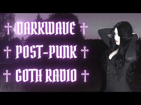 ♱ 12 HOURS DARKWAVE ♱ POST-PUNK ♱ GOTH RADIO ❌ NO AI MUSIC 🚫 | - GOTH MUSIC | NEW WAVE🦇 COLDWAVE