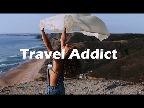 Travel Addict - Adventure Background Music (Motivational Background Music For Travel Vlog)