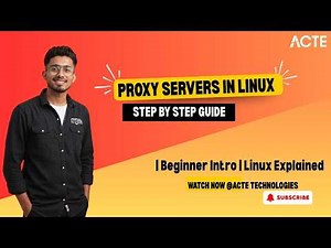 Linux Networking Basics: Understanding Proxy Servers