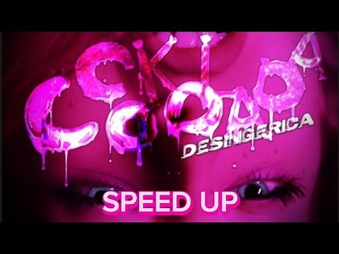DESINGERICA - ČOKOLADA (speed up)