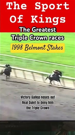 Great triple crown races. 1998 Belmont Stakes. #greathorseraces