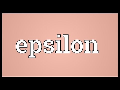 Epsilon Meaning