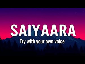 SAIYAARA🤍🎀 | KARAOKE VERSION | FULL SONG LYRICS | ‪@AnnzMelolyrics‬