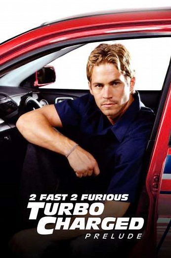 The Turbo Charged Prelude for 2 Fast 2 Furious - Movie