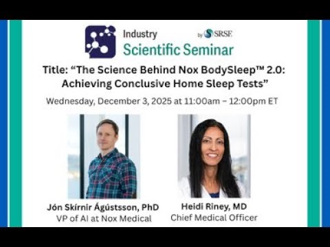 The Science Behind Nox BodySleep™ 2.0: Achieving Conclusive Home Sleep Tests