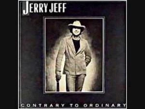 Contrary to Ordinary - Jerry Jeff Walker