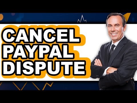 How to Cancel a PayPal Dispute (Updated 2025)