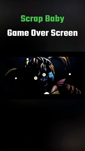 Scrap Baby | Animated Death Screen #fnaf #fivenightsatfreddys #fnafanimation #fnaf6
