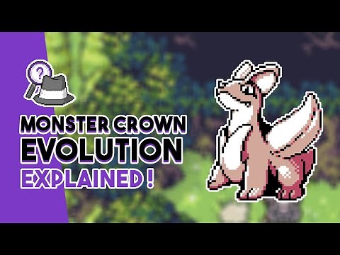 Monster Crown Evolution Explained!