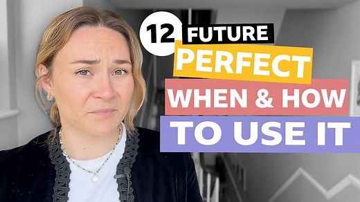 BBC Learning English - Tenses with Georgie / Future perfect