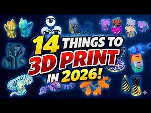 Best Things to 3D Print in 2026 🖨️ | 14 Must-Make 3D Models