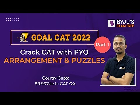 CAT Arrangement and Puzzles | CAT Previous Year Question Paper | CAT DILR | Part 1 | BYJU'S CAT