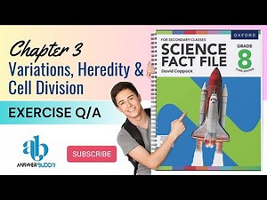 Science Fact File Grade 8 Oxford | Chapter # 3, Exercise Q/A
