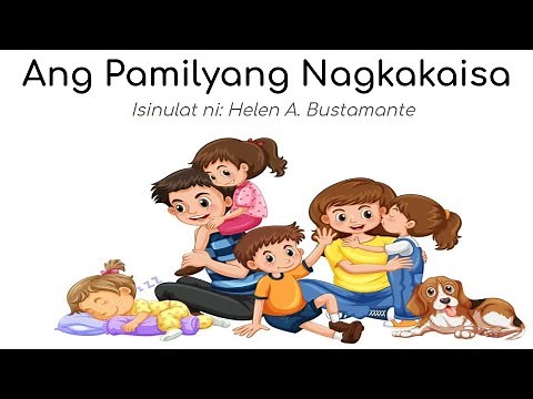Filipino Module 2 Ang Pamilyang Nagkakaisa