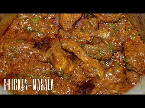 NORTH INDIAN STYLE SPICY CHICKEN MASALA | CHICKEN CURRY | मसालेदार चिकेन की बेहतरीन रेसिपी