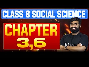 Class 8 Social Science | Chapter - 3 , 6 | Eduport