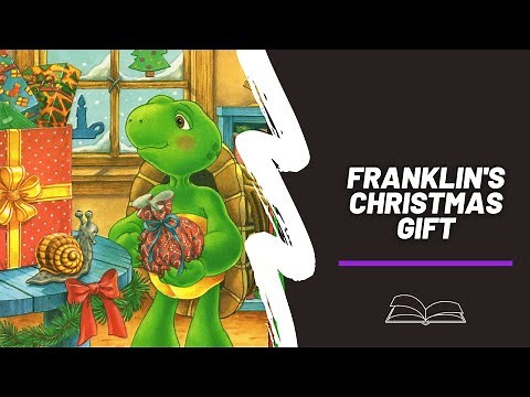 Franklin's Christmas Gift | Children's Book Read Aloud