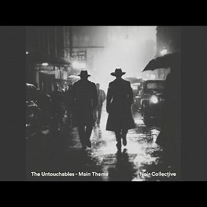 The Untouchables - Main Theme