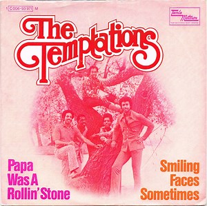 The Temptations - Papa Was A Rollin' Stone / Smiling Faces Sometimes