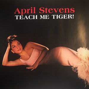 April Stevens - Teach Me Tiger!