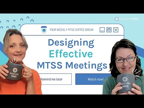 How to Plan Productive MTSS Meetings | MTSS Coffee Break Series