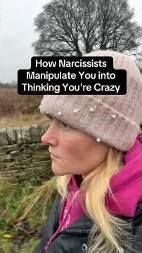 How Narcissists Manipulate You Into Thinking You’re Crazy