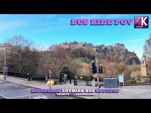 Edinburgh Morning Bus Ride (Full Route 23 Journey: Trinity to Greenbank) [4K POV] Lothian Bus