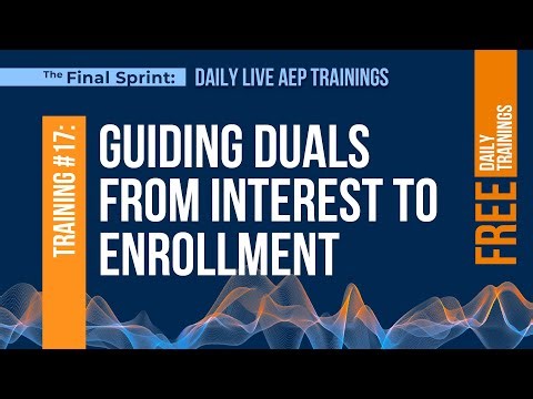 Live AEP Training Replay: #17 Guiding Duals from Interest to Enrollment