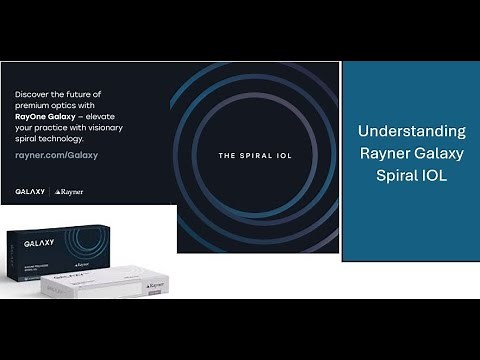 How does the Rayner Galaxy IOL optics work? (follow quickguide.org)