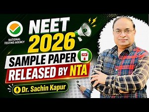 NEET 2026 | Sample Paper Released by NTA | Dr. Sachin Kapur | AIIMS | NEET