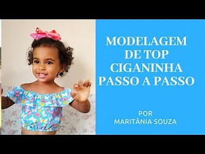 Como Fazer a Modelagem de Top Ciganinha?