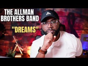 First Time Hearing The Allman Brothers Band Dreams (Reactiion!!)