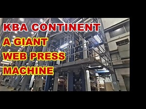 KBA Continent, one of the biggest and finest web printing machine