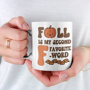 Funny & Cute F-Word Fall Mug
