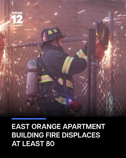 NEW TONIGHT: At least 80 displaced, dozens hospitalized after fire at East Orange apartment building. bit.ly/458xjsd | News 12