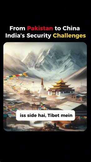 From Pakisthan to China India's security challenge