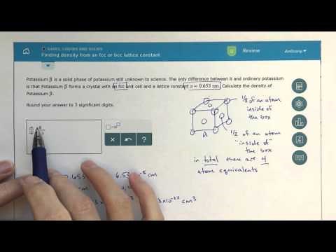 ALEKS - Finding Density from an FCC or BCC Lattice Constant