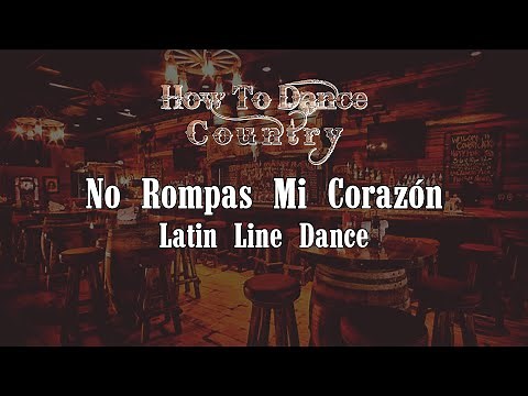 No Rompas Mi Corazón Line Dance