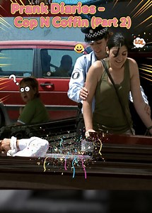 Prank diaries - Cop n coffin (part 2)
