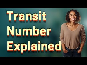 How Do I Use a Canadian Transit Number for Banking?