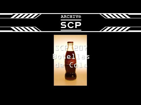 SCP 207: Botellas de Cola - Archivo SCP
