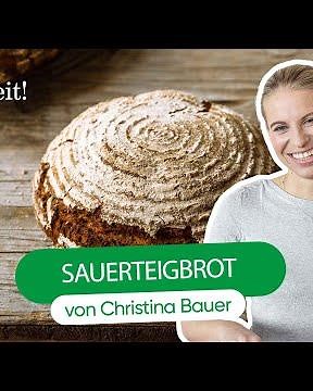 Sauerteigbrot 🍴 | Christina Bauer & SPAR Mahlzeit!