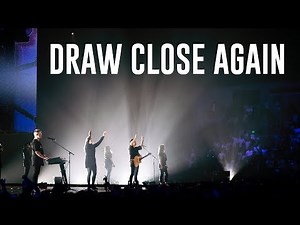 DRAW CLOSE AGAIN | LIVE in Melbourne, Australia | Planetshakers Official Music Video