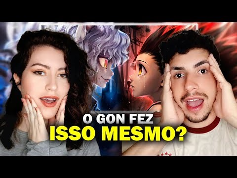 FOI UM MASS4CR3! REACT Gon x Neferpitou (Hunter X Hunter) - Homem Gentil | M4rkim feat. Mistery