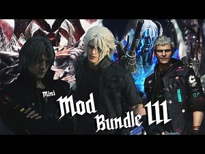 Devil May Cry 5 - Mini Mod Showcase Bundle III