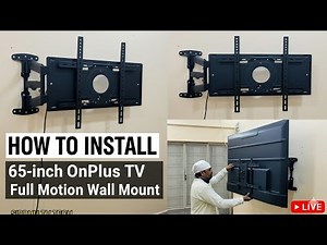 Best full motion tv Wall Mount for 65 inch,How to install 65 inch OnePlus tv with movable bracket,tv